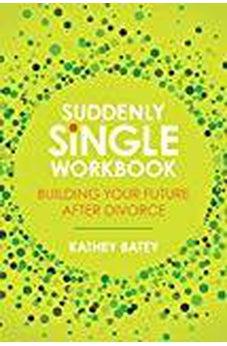 Suddenly Single Workbook 9781434711748
