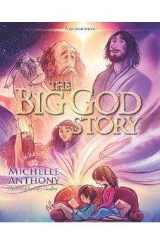 The Big God Story 9781434764546