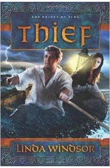 Thief: A Novel (The Brides of Alba Series) 9781434764775
