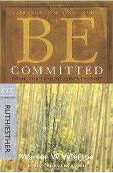 Be Committed (Ruth And Esther) 9781434768483