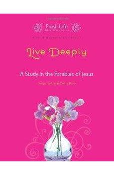 Live Deeply 9781434799869