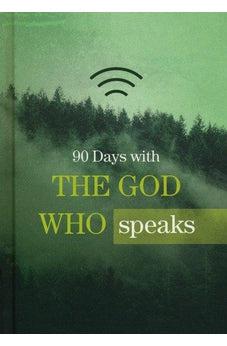 90 Days with the God Who Speaks