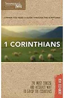 Shepherd's Notes: 1 Corinthians 9781462779741