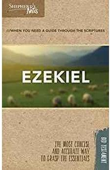 Shepherd's Notes: Ezekiel 9781462779765