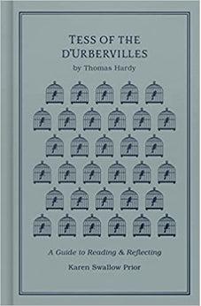 Tess of the d'Urbervilles: A Guide to Reading and Reflecting (Read and Reflect with the Classics)