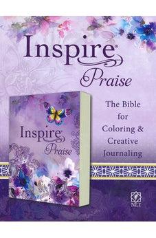 NLT Inspire PRAISE Bible (Softcover): The Bible for Coloring & Creative Journaling