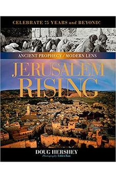 Jerusalem Rising: The City of Peace Reawakens (Ancient Prophecy / Modern Lens)