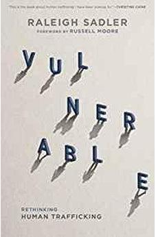 Vulnerable: Rethinking Human Trafficking 9781535917971