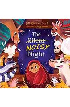 The Silent Noisy Night (padded) 9781535923736