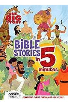 One Big Story Bible Stories in 5 Minutes (padded): Connecting Christ Throughout God's Story 9781535947961
