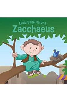 Zacchaeus, Little Bible Heroes Board Book
