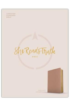 CSB She Reads Truth Bible, Rose Gold LeatherTouch