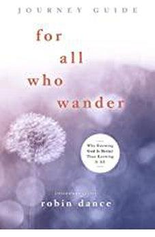 For All Who Wander Journey Guide 9781535979849