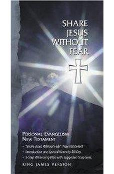 KJV SHARE JESUS WITHOUT FEAR NT 9781558197930