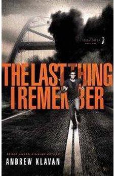 The Last Thing I Remember 9781595545862