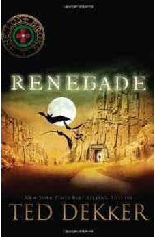 Renegade (The Lost Books #3) 9781595548610