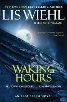 Waking Hours (The East Salem Trilogy)