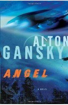 Angel: A Novel