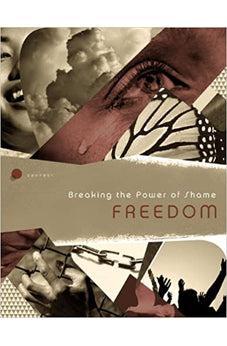 Freedom: Breaking the Power of Shame (Connect)