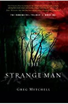 The Strange Man (Volume 1) (The Coming Evil)