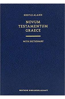 Novum Testamentum Graece With Dictionary: Nestle-Aland (Ancient Greek Edition)
