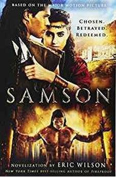 Samson: Chosen. Betrayed. Redeemed. 9781629995151