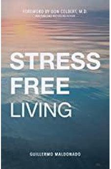 Stress-Free Living 9781641233354