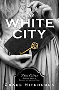 The White City (True Colors) 9781683228684