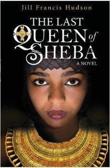 The Last Queen of Sheba: A Novel