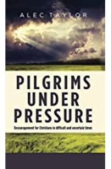 Pilgrims Under Pressure 9781783971718