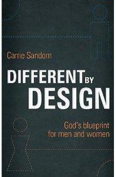 Different by Design: God's blueprint for men and women