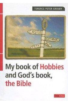 My Book of Hobbies and God's Book the Bible