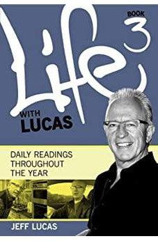 Life With Lucas - Book 3