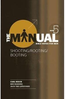 Manual - Book 5 - Shooting/Rooting/Booting 9781853459412