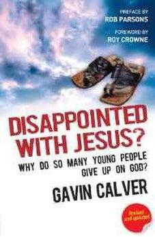 Disappointed with Jesus?
