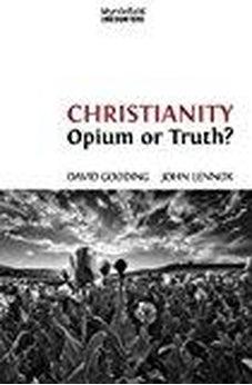 Christianity: Opium or Truth? (Myrtlefield Encounters) (Volume 3) 9781874584537