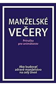 Marriage Course Leader's Guide, Slovak Edition 9781909309067