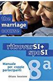 Marriage Course Guest Manual, Italian Edition Extra Session 9781909309241