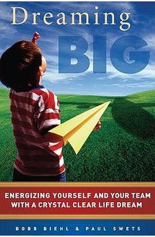 Dreaming Big PB 9781934068366