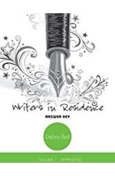Writers in Residence, vol. 1 - Answer Key and Teaching Notes 9781940110714