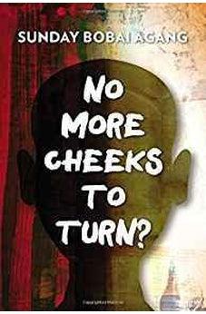 No More Cheeks to Turn? (Hippo) 9789966003386